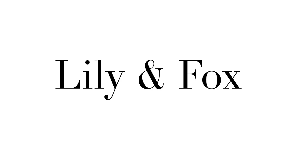 Lily & Fox